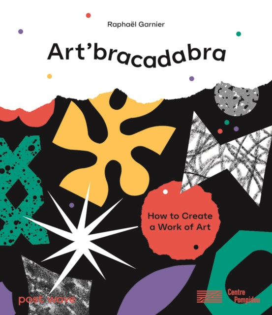 Art'bracadabra: Discover the Magic of Art with a Surprise on Every Page