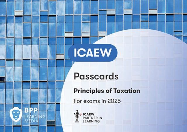 ICAEW Principles of Taxation: Passcards