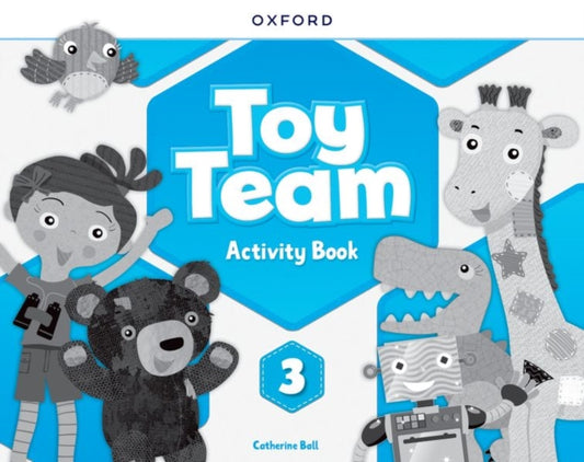 Toy Team: Level 3: Activity Book