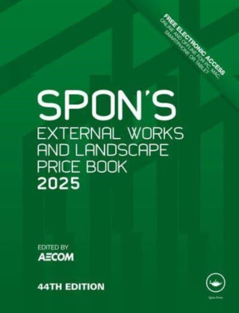 Spon's External Works and Landscape Price Book 2025