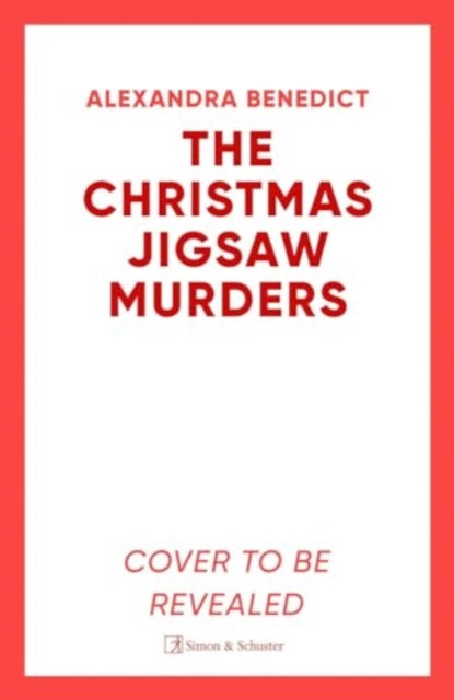 The Christmas Jigsaw Murders: The new deliciously dark Christmas cracker from the bestselling author of Murder on the Christmas Express