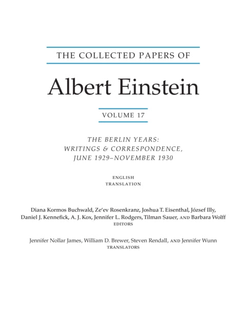 The Collected Papers of Albert Einstein, Volume 17 (Translation Supplement): The Berlin Years: Writings and Correspondence, June 1929–November 1930