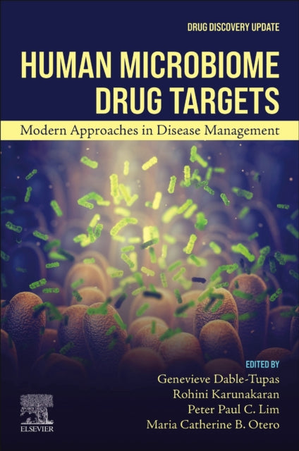 Human Microbiome Drug Targets: Modern Approaches in Disease Management