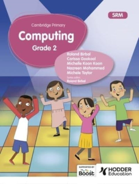 Cambridge Primary Computing Learner's Book Grade 2 Srm