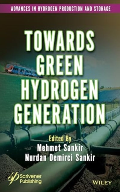 Towards Green Hydrogen Generation