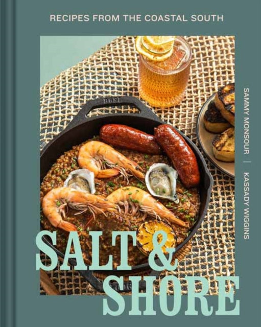 Salt and Shore: Recipes from the Coastal South