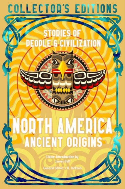 North America Ancient Origins: Stories Of People & Civilization