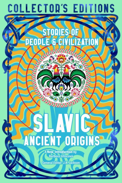 Slavic Ancient Origins: Stories Of People & Civilization