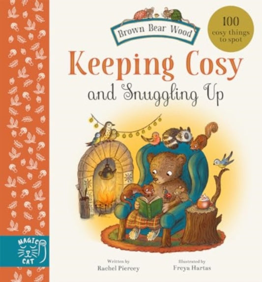 Keeping Cosy and Snuggling Up: 100 Cosy Things to Spot