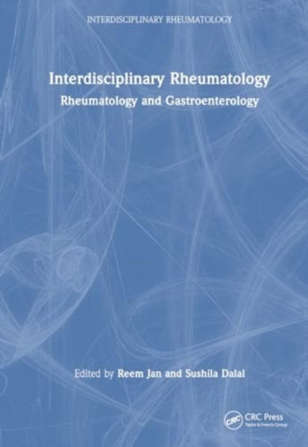 Interdisciplinary Rheumatology: Rheumatology and Gastroenterology