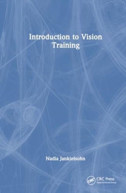 Introduction to Vision Training