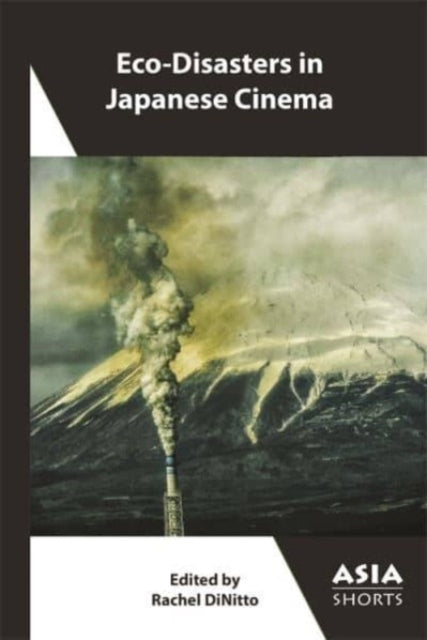 Eco-Disasters in Japanese Cinema