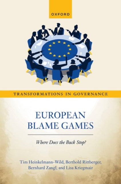 European Blame Games: Where does the buck stop?