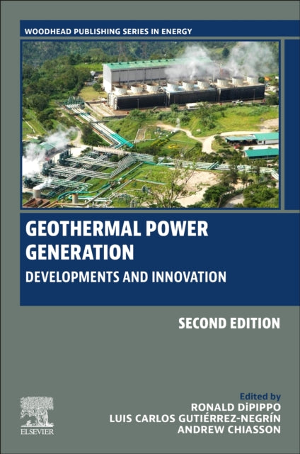 Geothermal Power Generation: Developments and Innovation