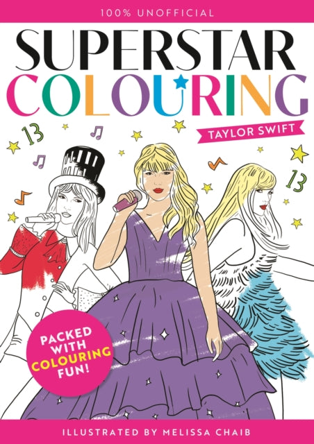 Superstar Colouring: Taylor Swift: 100% Unofficial