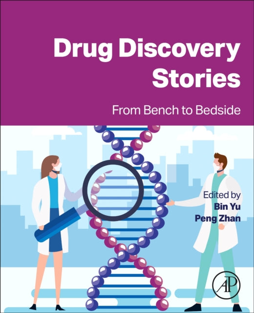 Drug Discovery Stories: From Bench to Bedside