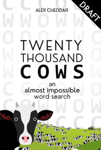 20,000 Cows!: An Almost Impossible Word Search