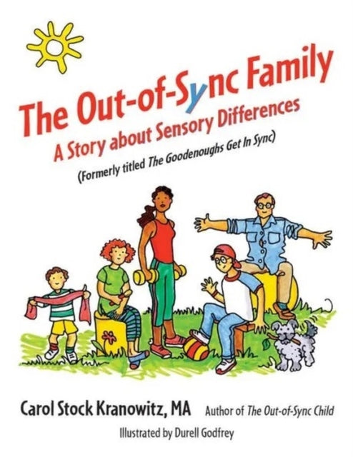 The Out-of-Sync Family: A Story about Sensory Differences