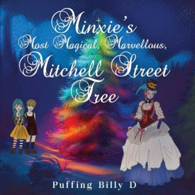 Minxie’s Most Magical, Marvellous, Mitchell Street Tree