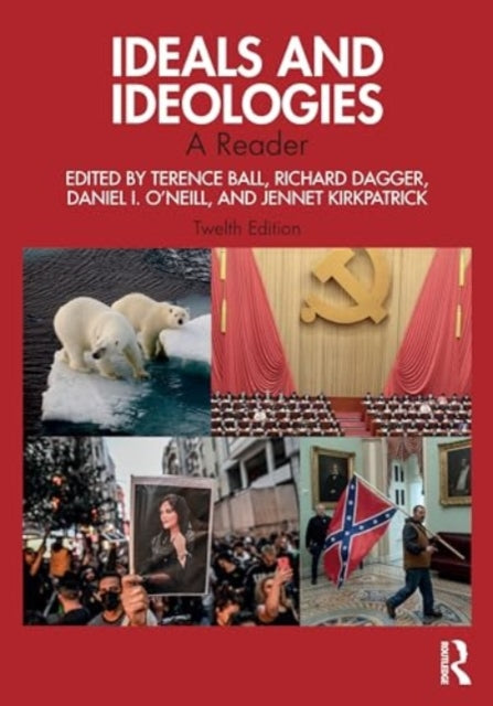 Ideals and Ideologies: A Reader