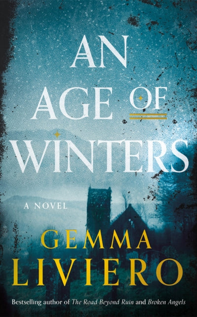 An Age of Winters: A Novel