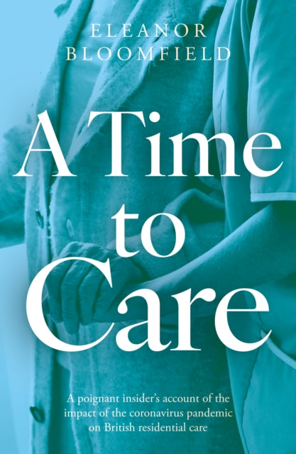 A Time to Care