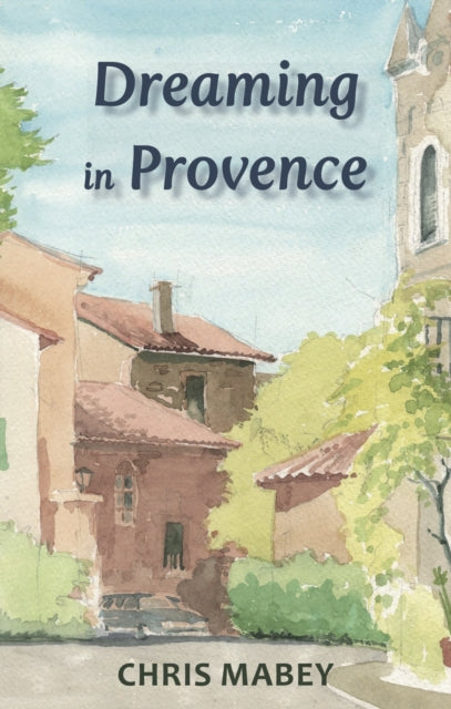 Dreaming in Provence