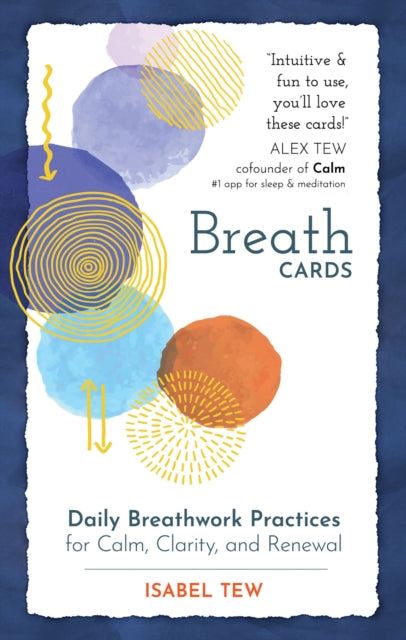 Breath Cards: Daily Breathwork Practices for Calm, Clarity, and Renewal