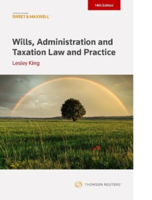 Wills, Administration and Taxation Law and Practice: (ProView eBook included)