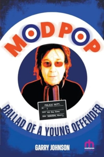 Mod Pop: Ballad of a Young Offender