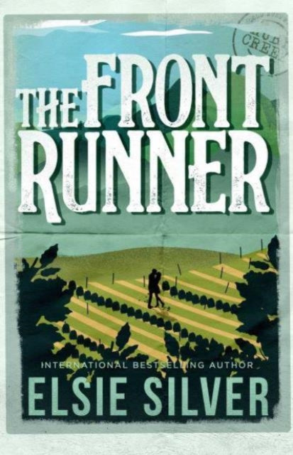 The Front Runner: From the Sunday Times bestseller comes a small-town cowboy romance