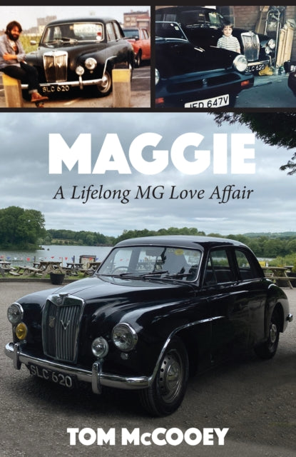 Maggie: A Lifelong MG Love Affair