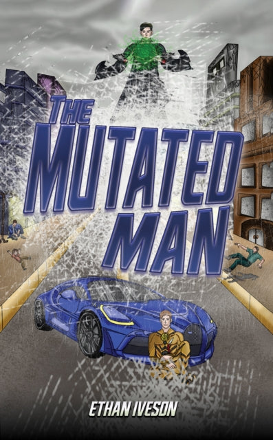 The Mutated Man