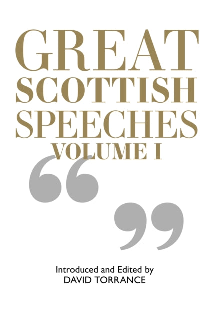 Great Scottish Speeches: New Edition