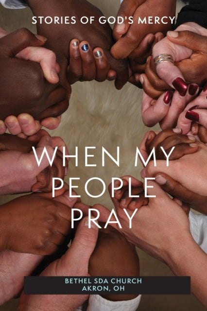 When My People Pray: Stories of God's Mercy