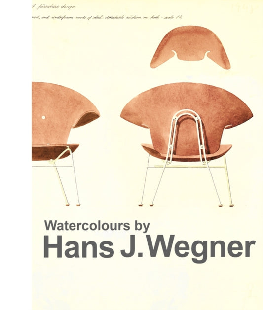 Watercolours by Hans J. Wegner: The artistic dimensions in his work