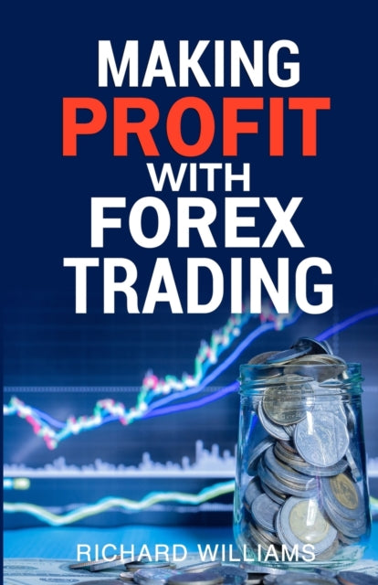 Making Profit With Forex Trading