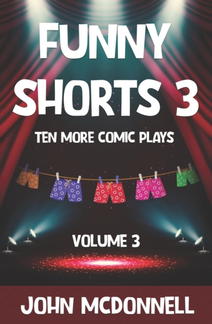 Funny Shorts 3: Ten More Comic Plays