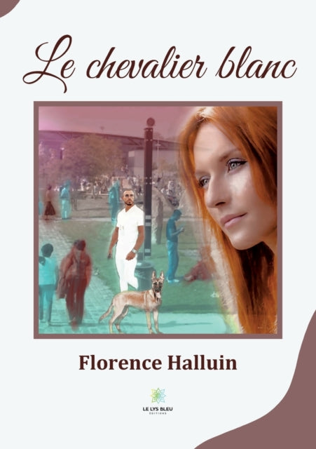 Le chevalier blanc
