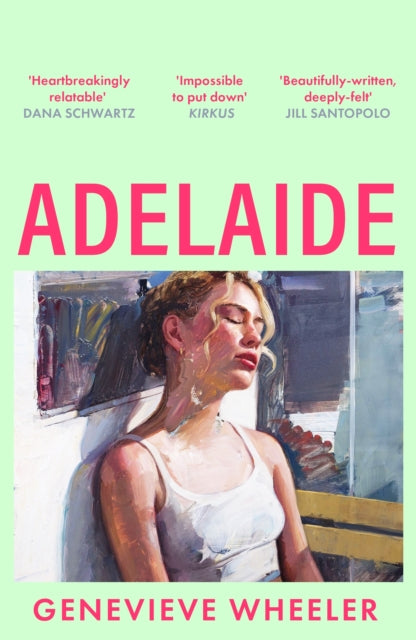 Adelaide: A heartbreakingly relatable debut novel about young love perfect for fans of Normal People