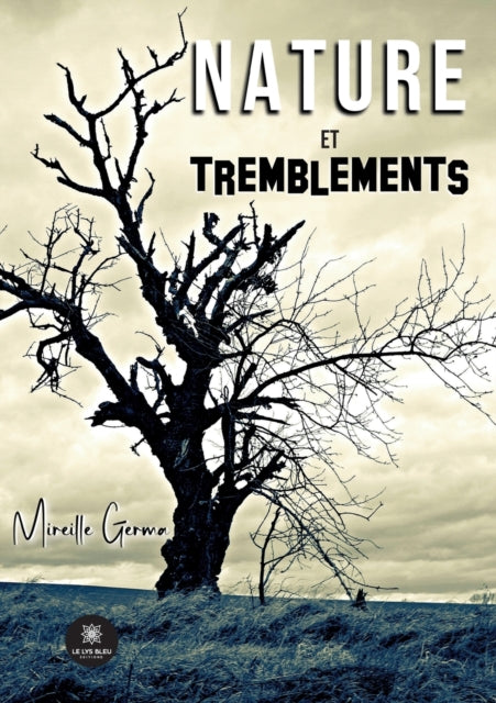 Nature et tremblements