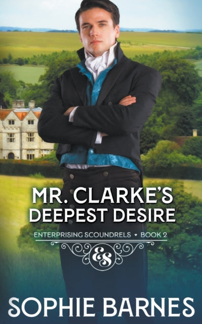 Mr. Clarke's Deepest Desire