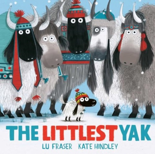 The Littlest Yak: The perfect book to snuggle up with at home!