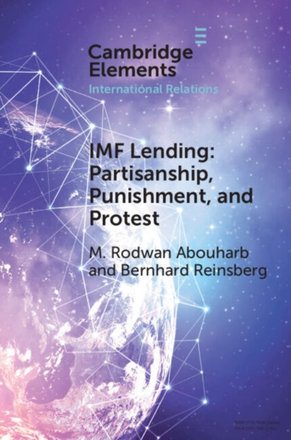 IMF Lending: Partisanship, Punishment, and Protest