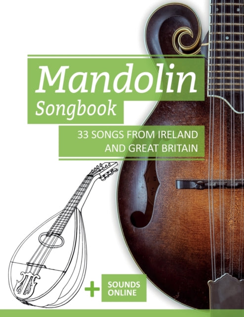 Mandolin Songbook - 33 Songs from Ireland and Great Britain: + Sounds online