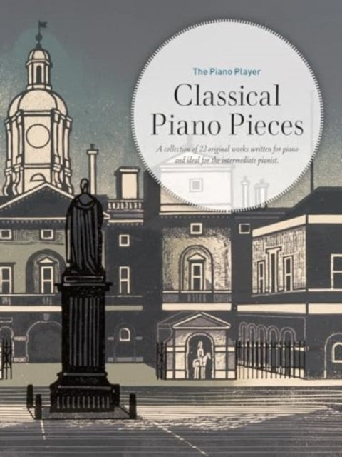 The Piano Player: Classical Piano Pieces