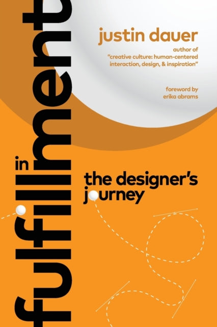 In Fulfillment: The Designer's Journey