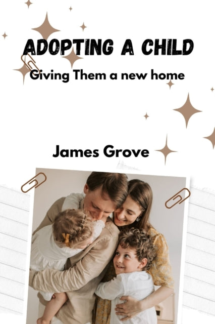 Adopting a child: Giving them a new home