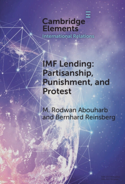 IMF Lending: Partisanship, Punishment, and Protest