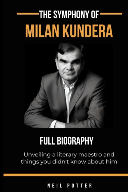 The symphony of Milan Kundera: Unveiling a literary maestro and things you didn't know about him